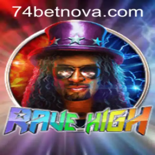Unveiling the Thrills of RaveHigh with 74bet: An Immersive Gaming Experience